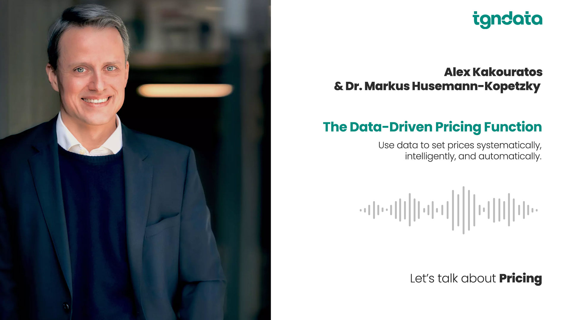 Behind the Price: Data-Based Decision-Making in Retail & E-Commerce with Dr. Markus Husemann-Kopetzky