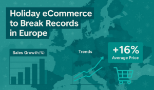 Holiday eCommerce to Break Records in Europe