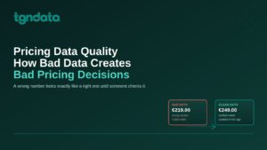 Pricing Data Quality: Why Bad Data Wrecks Decisions